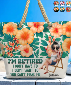 Funny I'm Retired I Don't Have To - Personalized Beach Bag