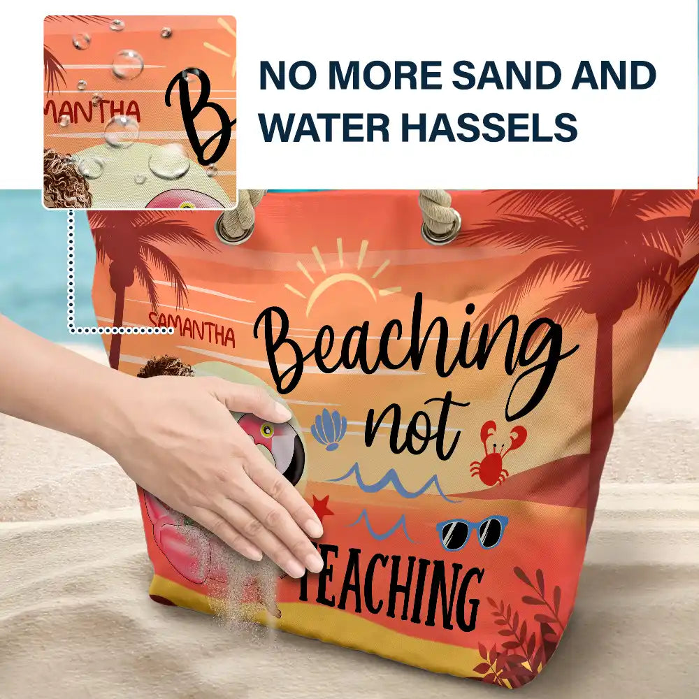 Beaching Not Teaching Teacher Summer Gift - Personalized Beach Bag - Image 6