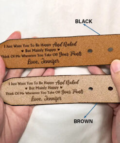 Alternative view of Couple I Want You To Be Happy - Personalized Engraved Leather Belt