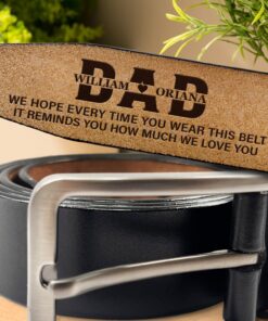 You Wear This Reminds You How Much I Love You - Personalized Engraved Leather Belt