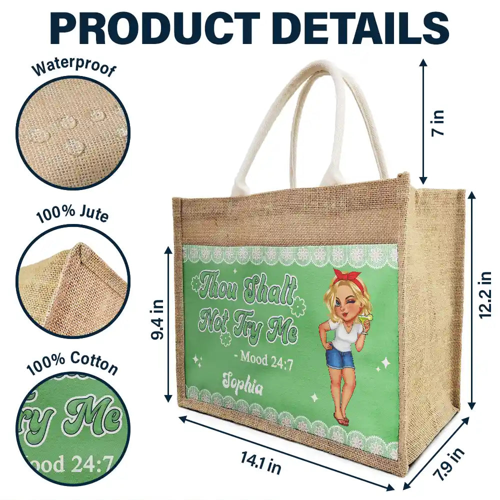 Thou Shalt Not Try Me Mood - Personalized Jute Tote Bag - Image 4